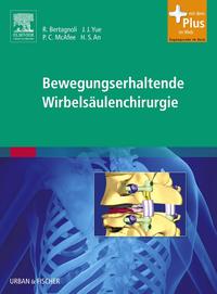 Bewegungserhaltende Wirbelsäulenchirurgie