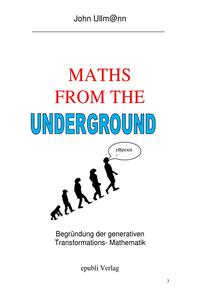 Maths from the Underground