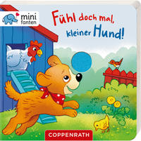 minifanten 25: Fühl doch mal, kleiner Hund!