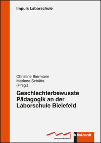 Geschlechterbewusste Pädagogik an der Laborschule Bielefeld