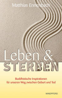 Leben und Sterben