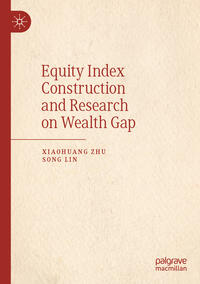 Equity Index Construction and Research on Wealth Gap