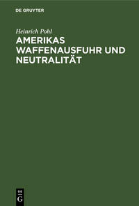 Amerikas Waffenausfuhr und Neutralität