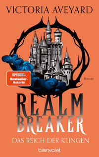 Das Reich der Klingen - Realm Breaker 2