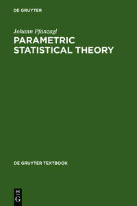 Parametric Statistical Theory