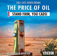 The Price of Oil - Episode 1