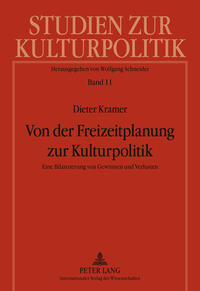 Von der Freizeitplanung zur Kulturpolitik