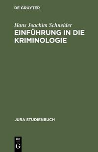 Einführung in die Kriminologie