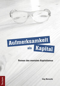 Aufmerksamkeit als Kapital