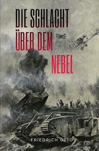 Die Schlacht über dem Nebel