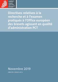 Directives relatives à la recherche et à l'examen pratiqués à l'Office européen des brevets agissant en qualité d'administration PCT