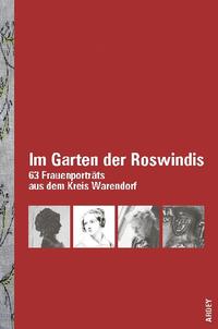 Im Garten der Roswindis