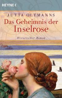 Das Geheimnis der Inselrose