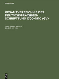 Gesamtverzeichnis des deutschsprachigen Schrifttums 1700–1910 (GV) / Elt - Epi