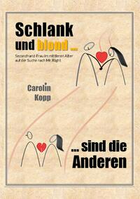 Schlank und blond sind die Anderen