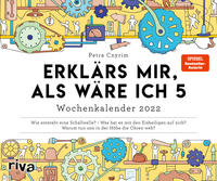 Erklärs mir, als wäre ich 5 – Wochenkalender 2022