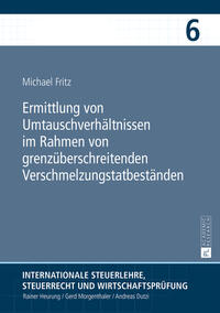 Ermittlung von Umtauschverhältnissen im Rahmen von grenzüberschreitenden Verschmelzungstatbeständen