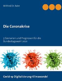 Die Coronakrise