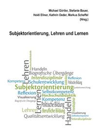 Subjektorientierung, Lehren und Lernen