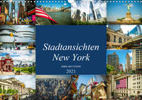 Stadtansichten New York (Wandkalender 2021 DIN A3 quer)