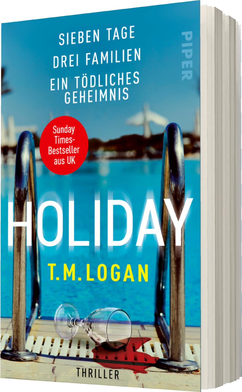 Holiday – Sieben Tage. Drei Familien. Ein tödliches Geheimnis.