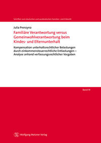 Familiäre Verantwortung versus Gemeinwohlverantwortung beim Kindes- und Elternunterhalt