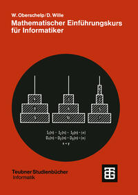 Mathematischer Einführungskurs für Informatiker