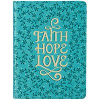 Faith - Hope - Love