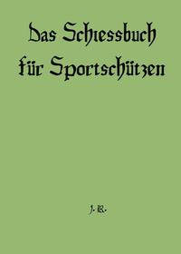 Schießbuch für Sportschützen