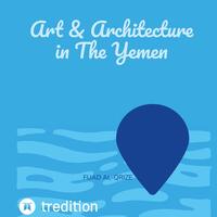 Art & Architecture in The Yemen