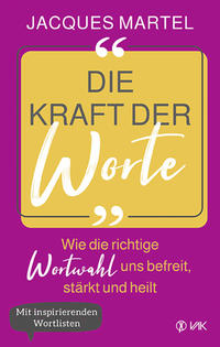 Die Kraft der Worte