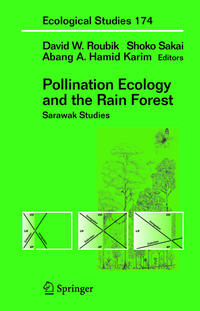 Pollination Ecology and the Rain Forest