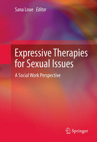 Expressive Therapies for Sexual Issues