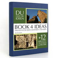 BOOK 4 IDEAS classic | Die Externsteine, Notizbuch, Bullet Journal mit Kreativitätstechniken und Bildern, DIN A5