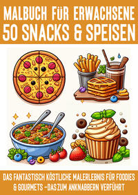 50 Snacks und Speisen Malbuch