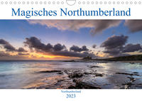 Magisches Northumberland (Wandkalender 2023 DIN A4 quer)