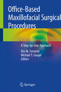 Office-Based Maxillofacial Surgical Procedures