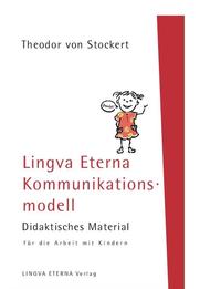 Lingva Eterna Kommunikationsmodell - Didaktisches Material für die Arbeit mit Kindern