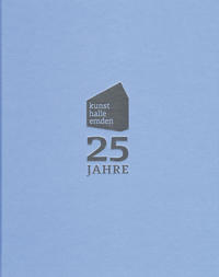 25 Jahre Kunsthalle Emden