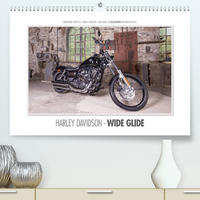 Emotionale Momente: Harley Davidson - Wide Glide / CH-Version (Premium, hochwertiger DIN A2 Wandkalender 2022, Kunstdruck in Hochglanz)