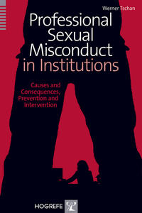 Professional Sexual Misconduct in Institutions