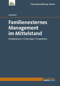 Familienexternes Management im Mittelstand