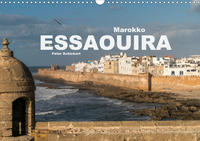 Marokko - Essaouira (Wandkalender 2021 DIN A3 quer)