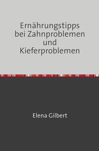 Ernährungstipps bei Zahnproblemen und Kieferproblemen