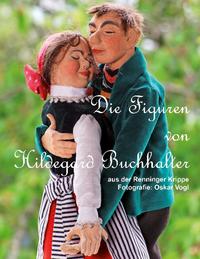 Die Figuren von Hildegard Buchhalter