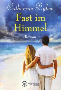 Fast im Himmel