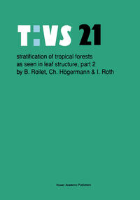 Stratification of tropical forests as seen in leaf structure