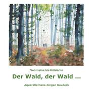 Der Wald, der Wald ...