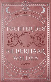 Tochter des Silberhaarwaldes