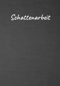 Schattenarbeit